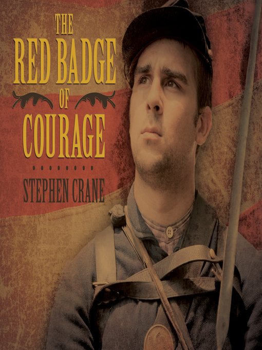 Title details for The Red Badge of Courage by Stephen Crane - Available
